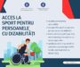 Protocol pentru accesul mai facil al persoanelor cu dizabilități pe stadioane și arene sportive